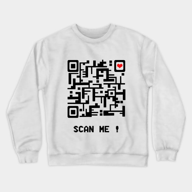 Scan me! Crewneck Sweatshirt by MarionsArt